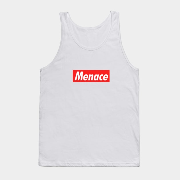 Menace Tank Top by NotoriousMedia